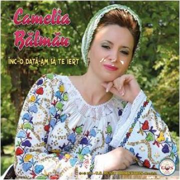 CD muzica Camelia Balmau -Inca-o data-am sa te iert de la GS Music Production