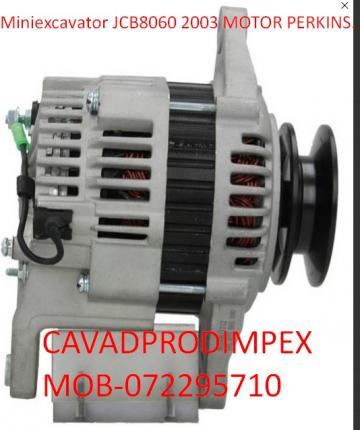 Alternator mini miniexcavator JCB 8060 2003 motor Perkins de la Cavad Prod Impex Srl
