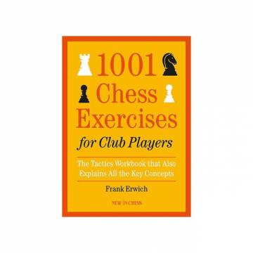 Carte, 1001 Chess Exercises for Club Players - Frank Erwich de la Chess Events Srl