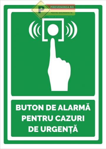 Indicatoare pentru buton de alarma in caz de urgenta