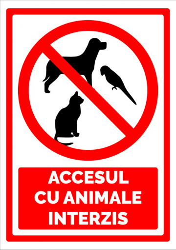 Indicator pentru accesul cu animale interzis