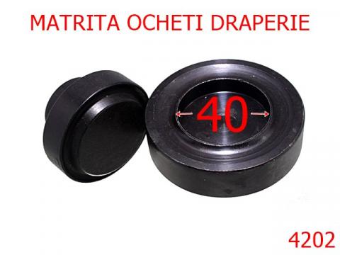 Matrita ocheti pentru draperie 40 mm otel negru 4202 de la Metalo Plast Niculae & Co S.n.c.