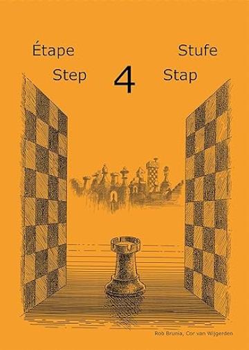 Caiet de exercitii, Step 4 - Workbook / Pasul 4 de la Chess Events Srl