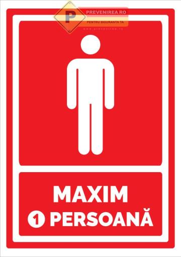 Semne pentru maxim o persoana de la Prevenirea Pentru Siguranta Ta G.I. Srl