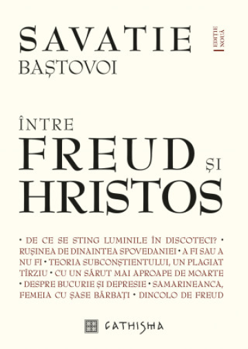 Carte, Intre Freud si Hristos editie noua de la Candela Criscom Srl.
