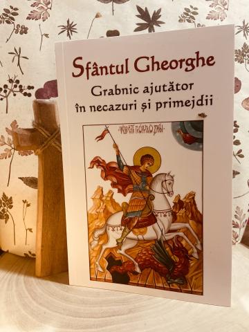 Carte, Sfantul Gheorghe grabnic ajutator in necazuri de la Candela Criscom Srl.