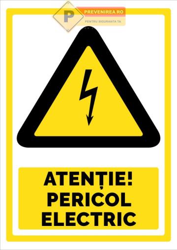 Semn siguranta electrica rezistent pentru interior